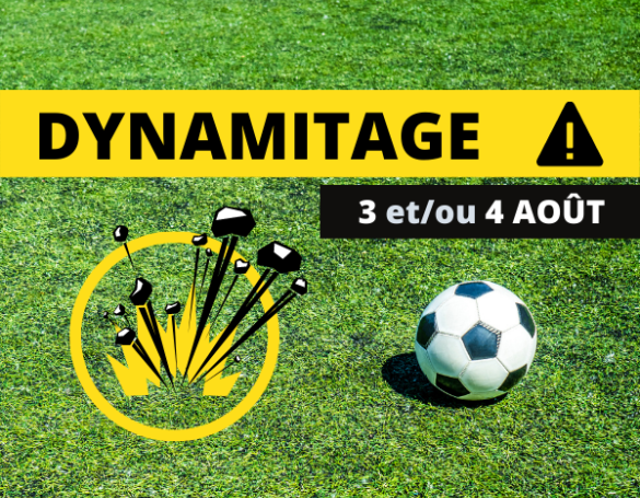 Travaux de dynamitage sur le terrain de soccer